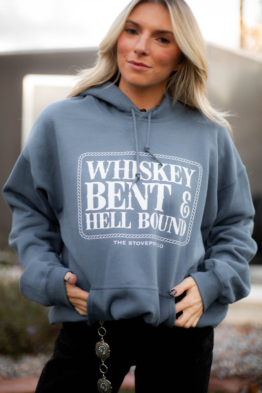 Whiskey Bent & Hell Bound Hoodie