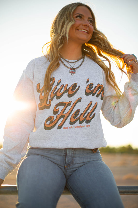 Give 'Em Hell Crewneck