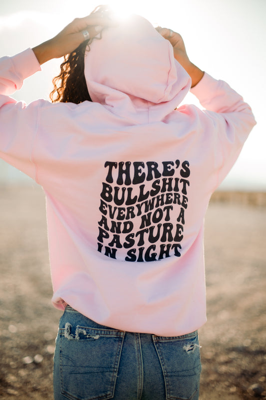 Bullshit Hoodie